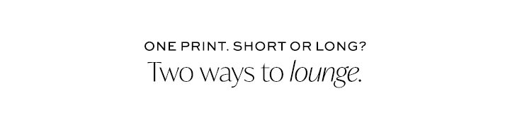 One print. Short or Long?