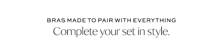 Complete your style
