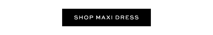 Shop Maxi Dress