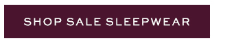 Shop Sale Sleepwear