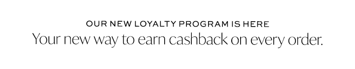 Our New Loyalty Program is Here