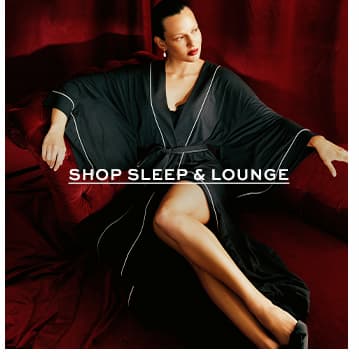 Shop Sleep & Lounge