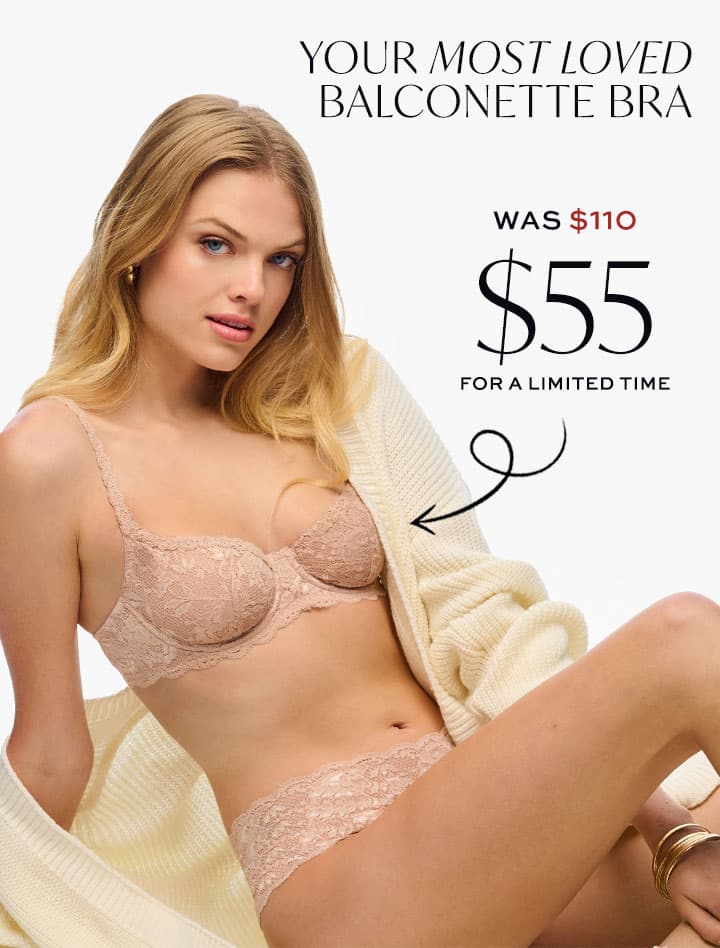 Your Most Loved Balconette Bra