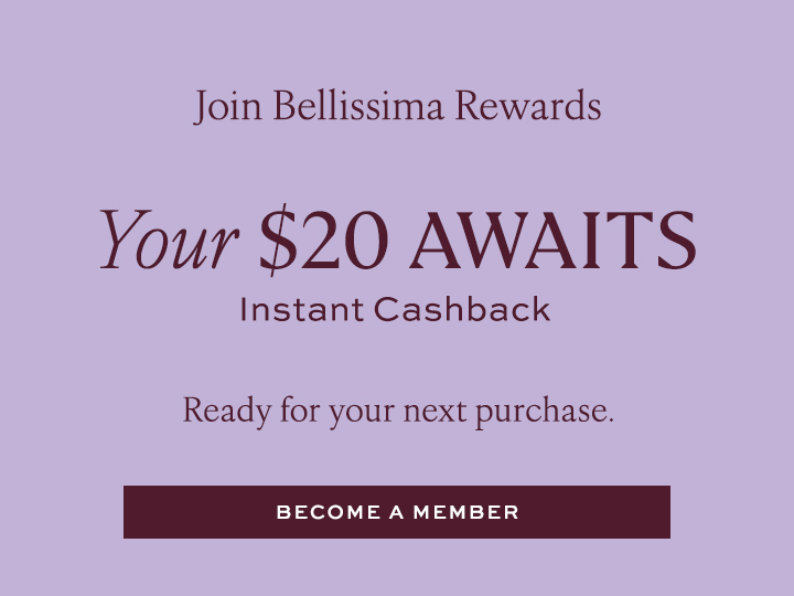 Become a Member - Join Bellissima Rewards