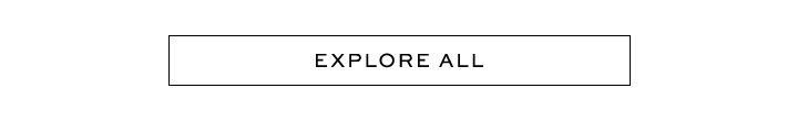 Explore All