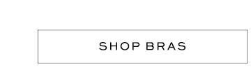 Shop Bras