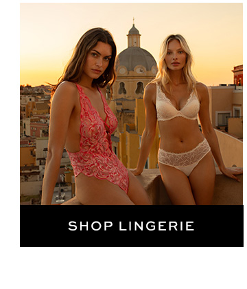 SHOP LINGERIE