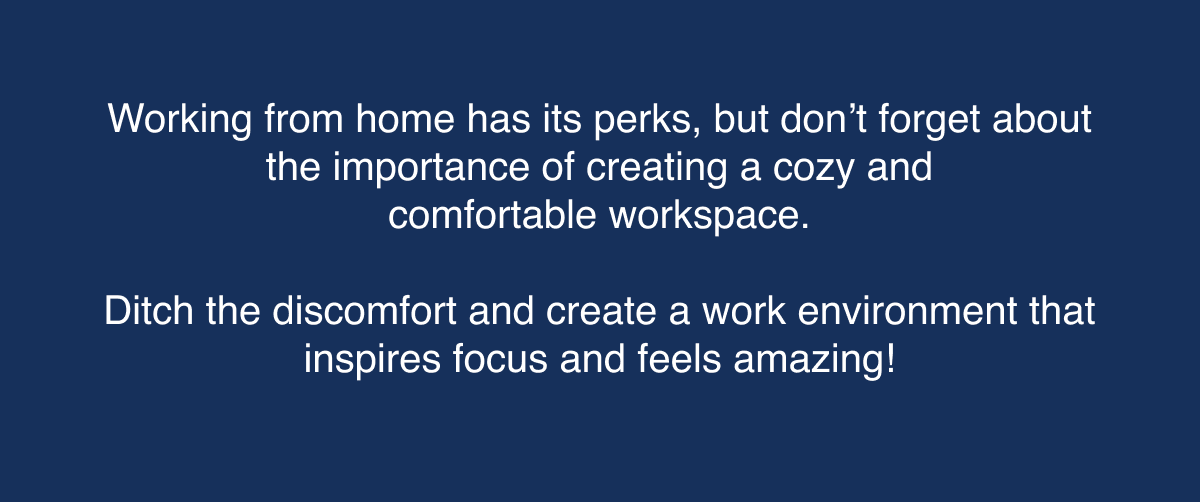 Create a cozy & comfortable workspace at home with Cosy House
