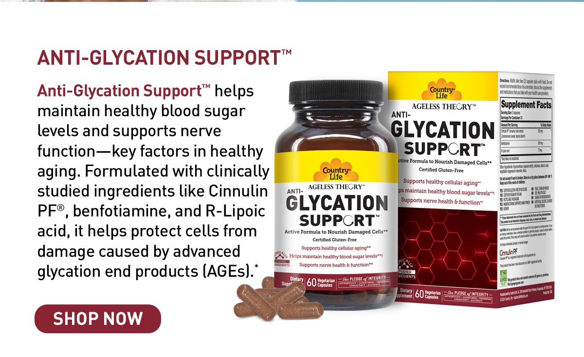 Anti-Glycation Support - shop now 