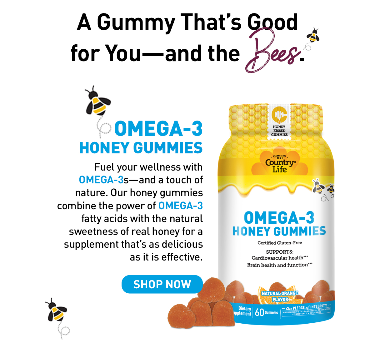 Shop Omega-3 Honey Gummies Now