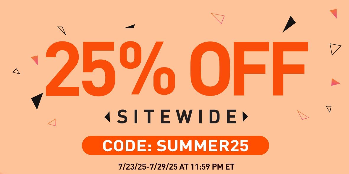 25% OFF SITEWIDE ENDS TONIGHT - CODE: SUMMER25