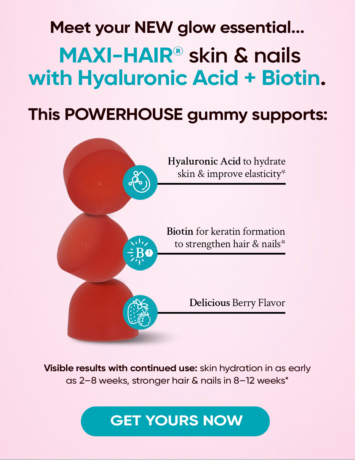 meet your new glow essential - maxi-hair skin & nails with hyaluronic acid + biotin - shop now