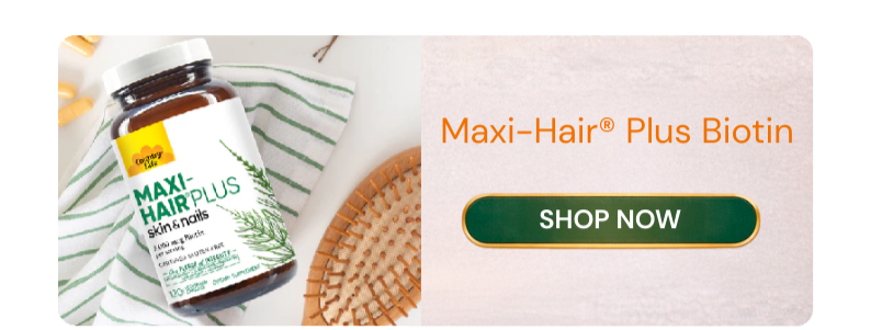 Maxi-Hair® Plus Biotin
