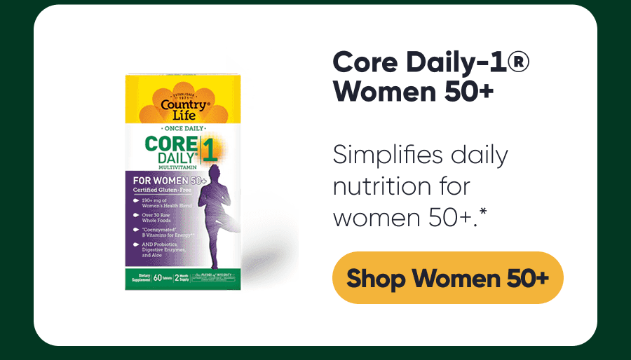 Core Daily-1® Women 50+