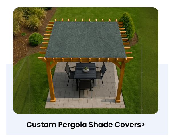 Custom Pergola Shade Covers
