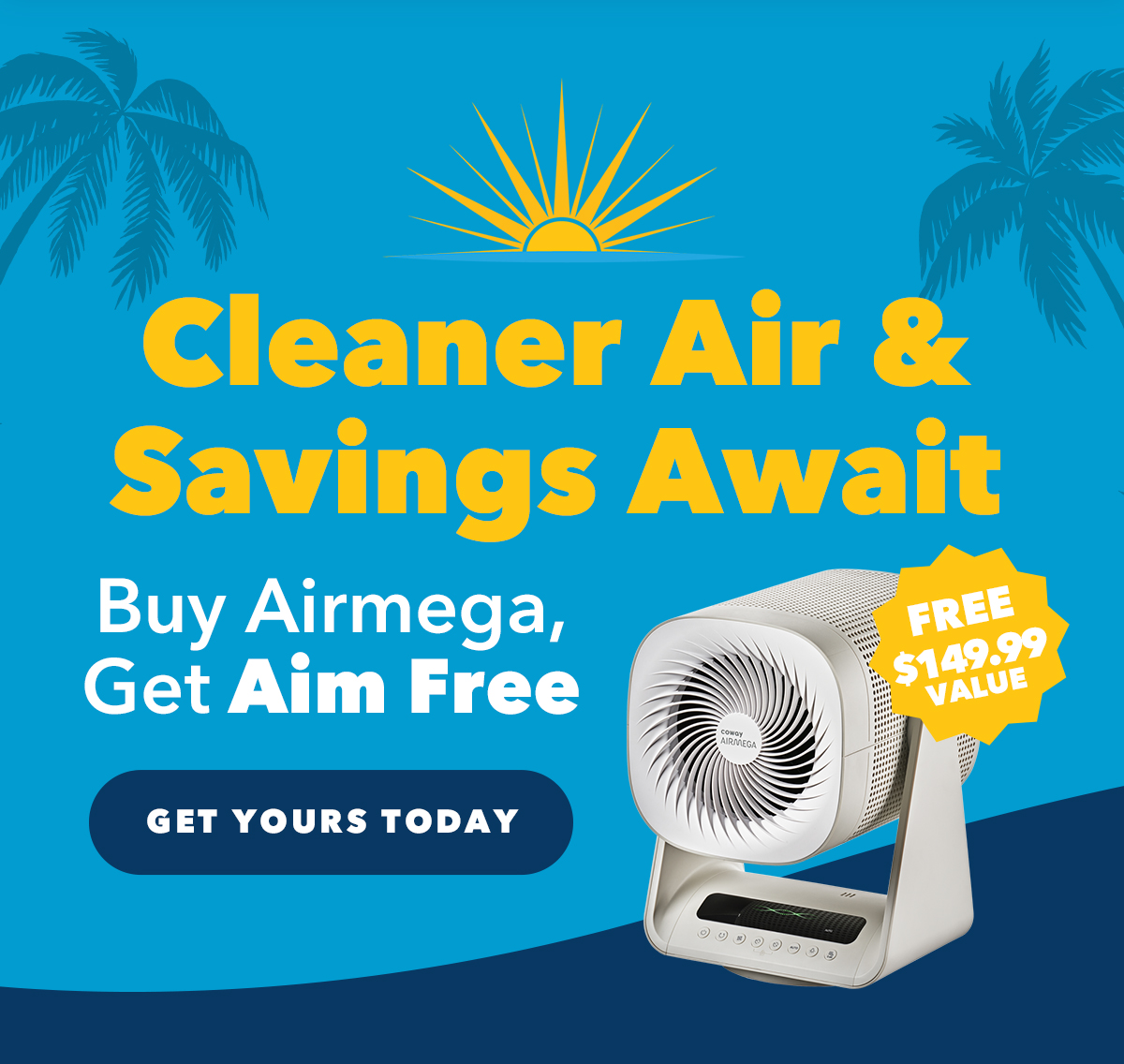 Cleaner Air & Savings Await - Buy Select Airmega Models Get Aim Free
