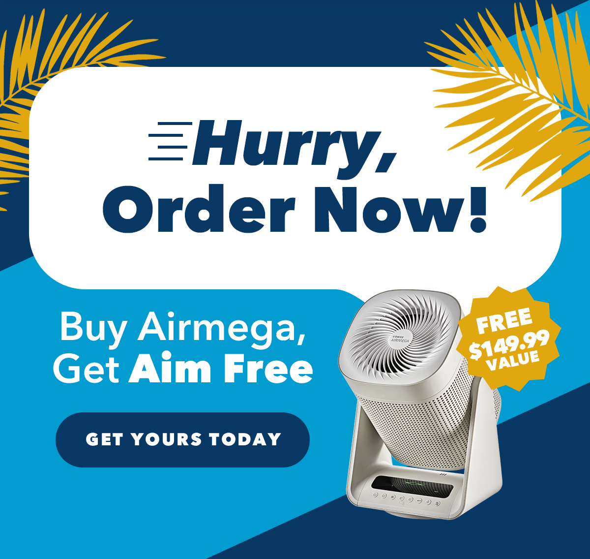 Hurry, Order Now!