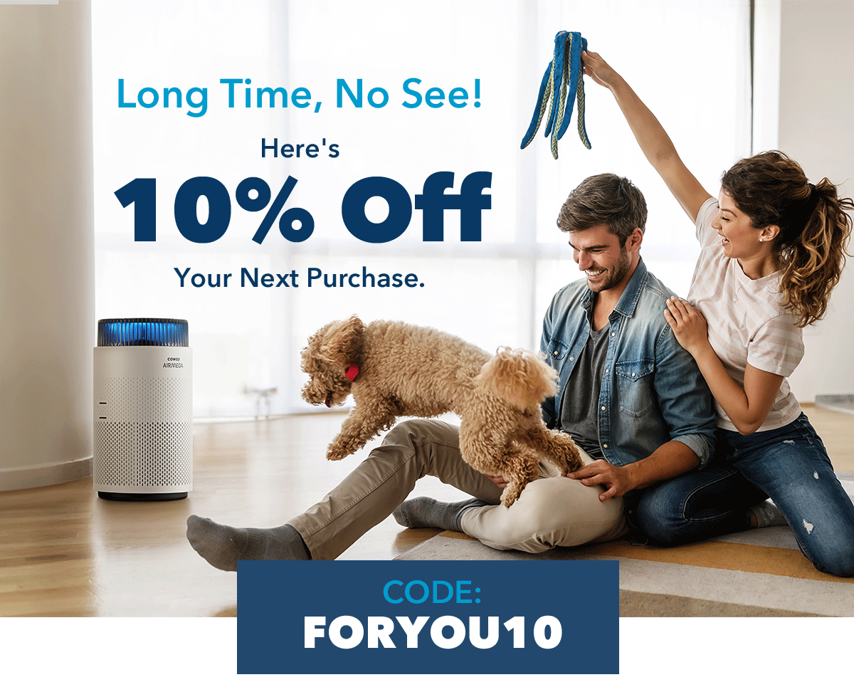 Long Time, No See! Here's 10% Off Your Next Purchase. Code: FORYOU10