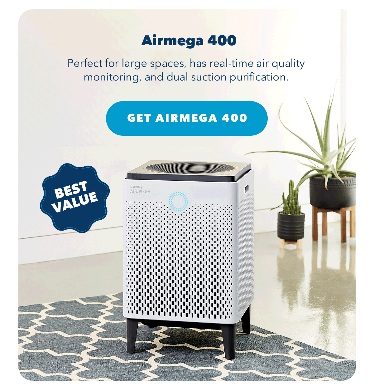 Airmega 400 | Perfect for large spaces, has real-time air quality monitoring, and dual suction purification.