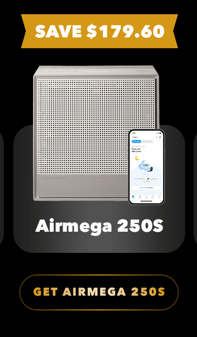 AIRMEGA 250S | Save $179.60