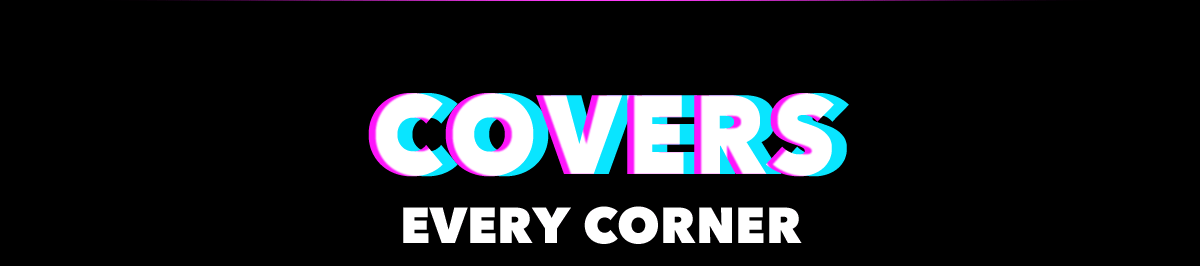 Covers Every Corner