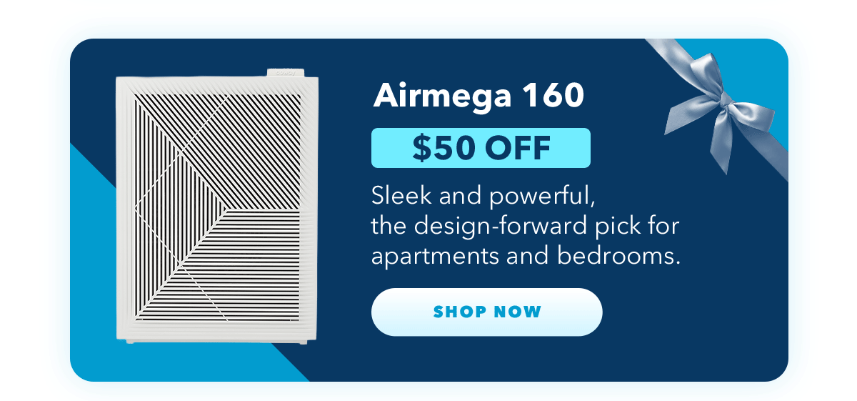 Airmega 160 $50 OFF