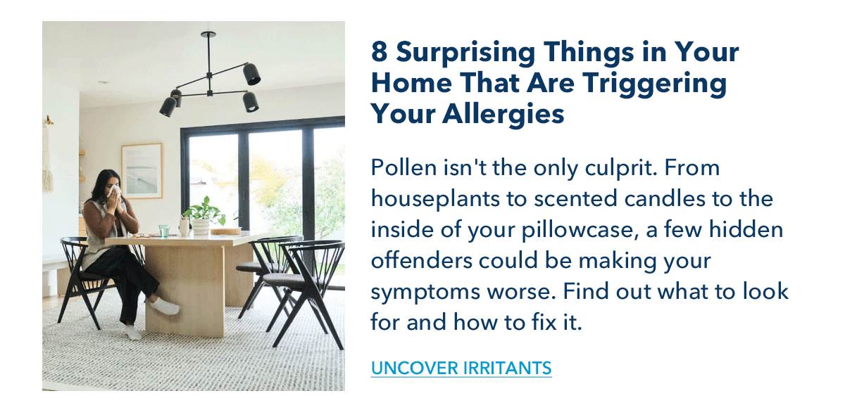 8 Surprising Things in Your Home That Are Triggering Your Allergies