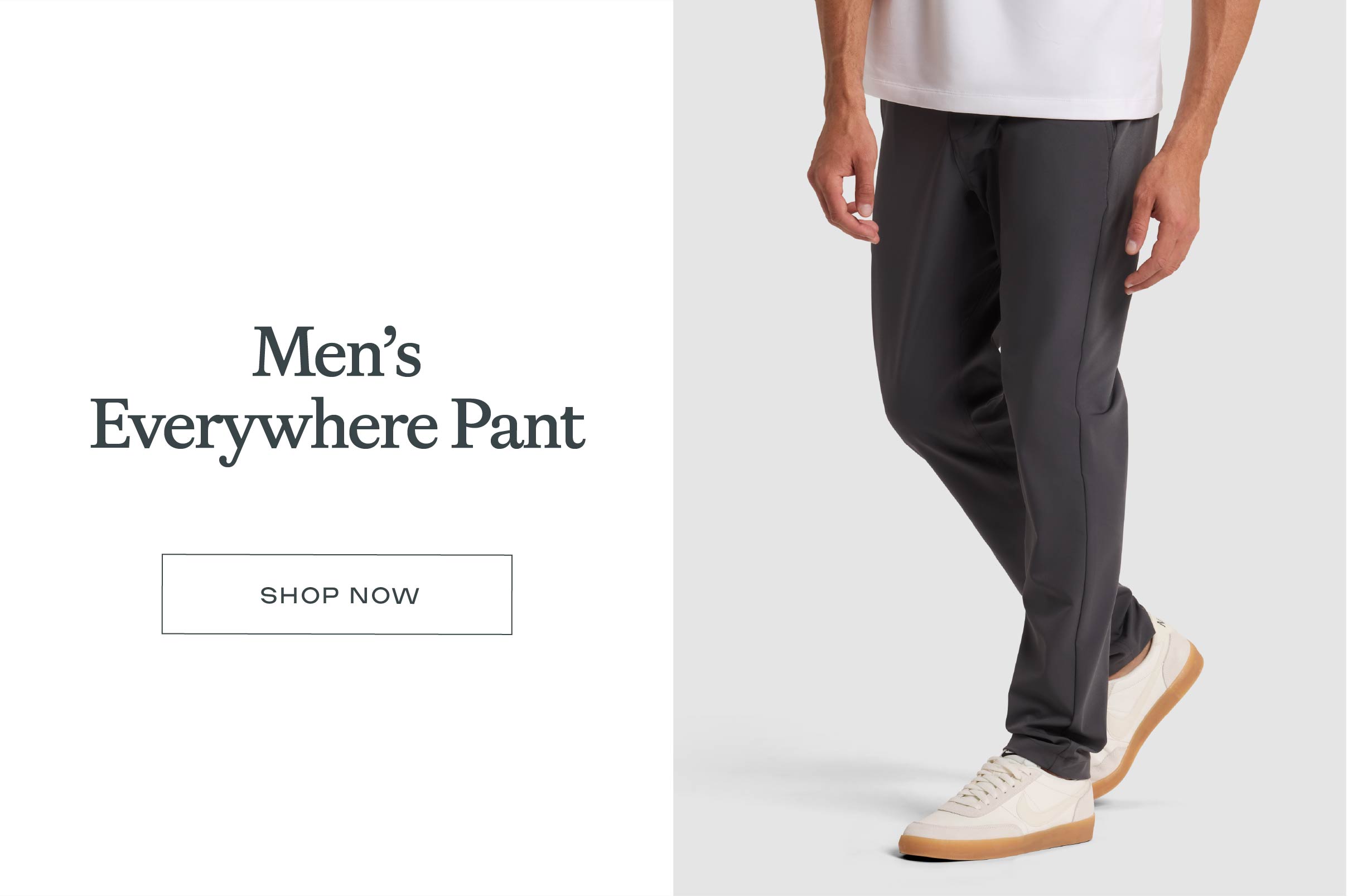 Men's Everywhere Pant - Shop Now Men's Everywhere Pant - Shop Now