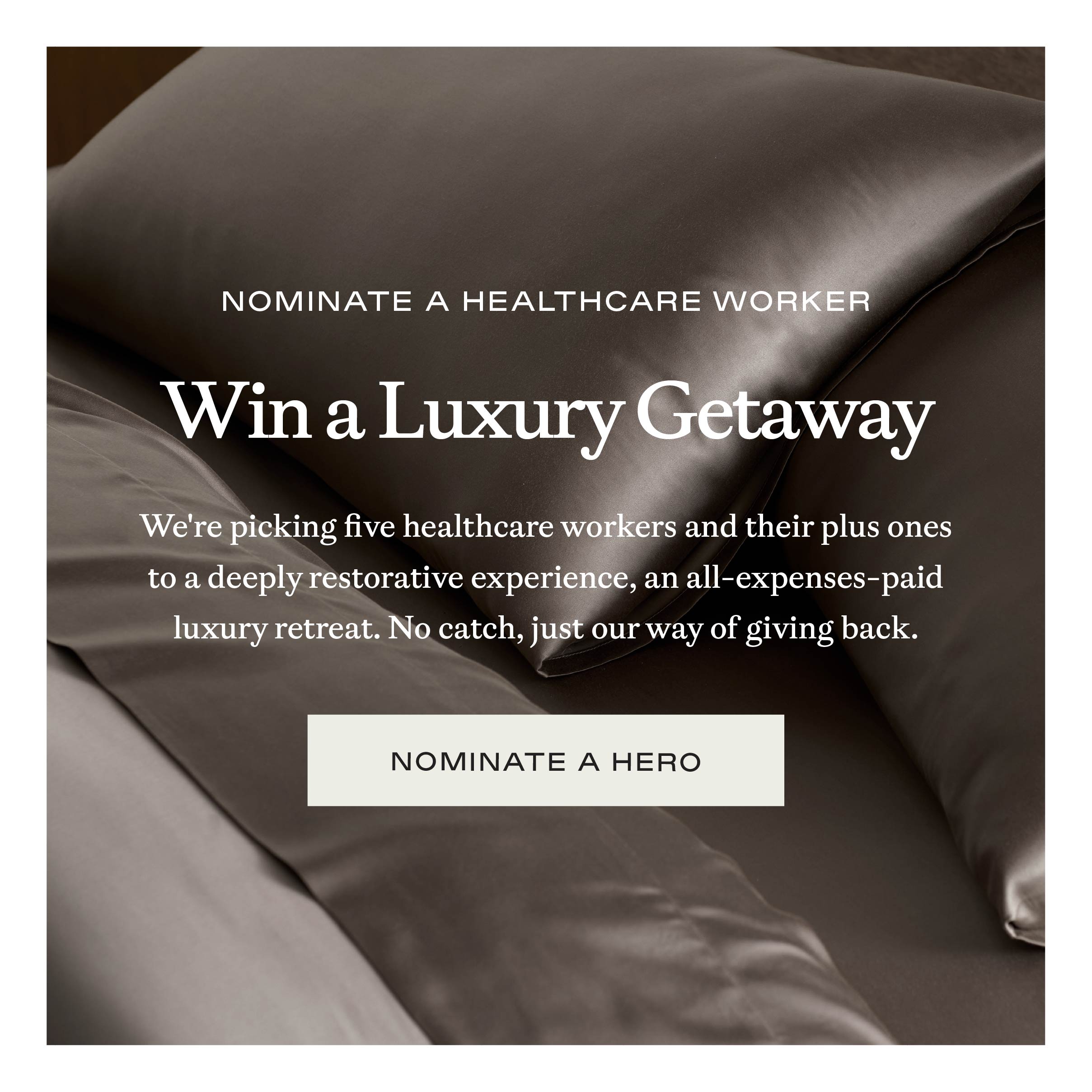 Win A Luxury Getaway - Nominate A Healthcare Hero Win A Luxury Getaway - Nominate A Healthcare Hero