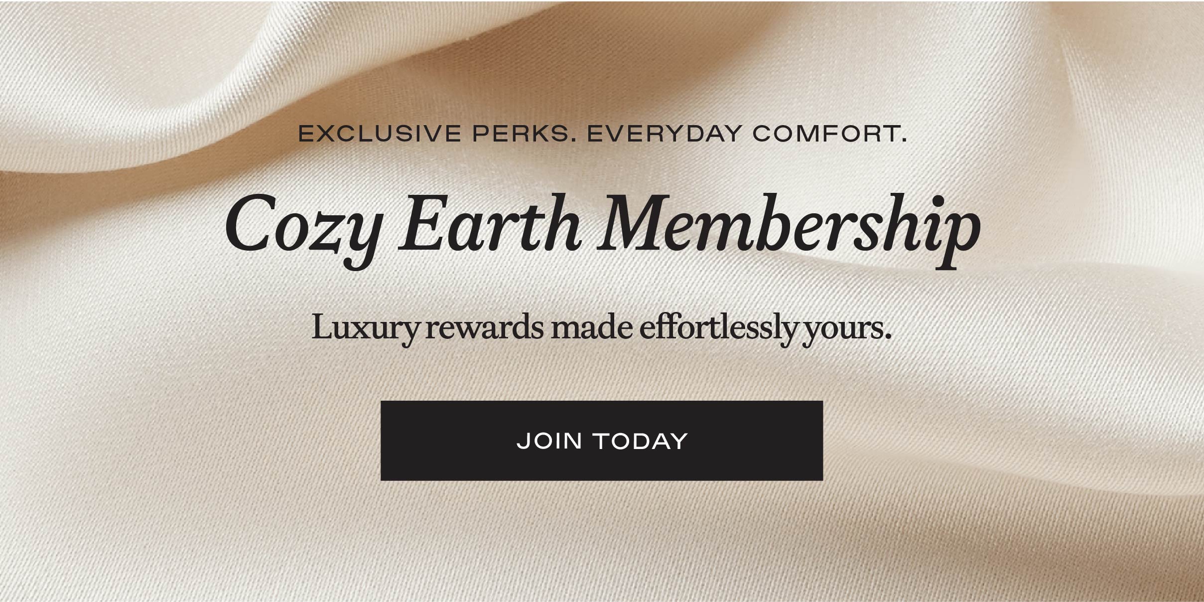Join The Cozy Earth Membership