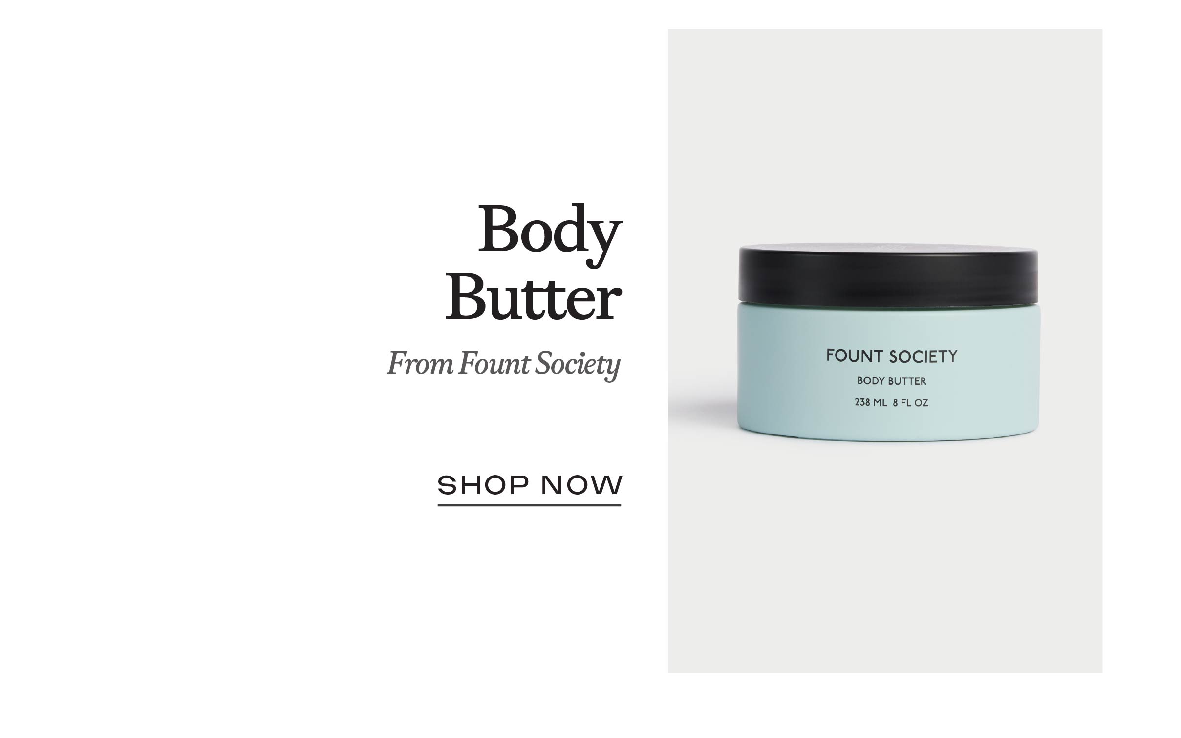 Body Butter from Fount Society