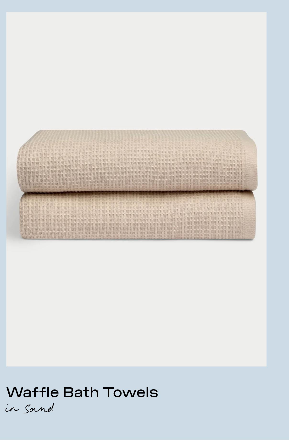 Waffle Bath Towels in Sand - Shop Now: