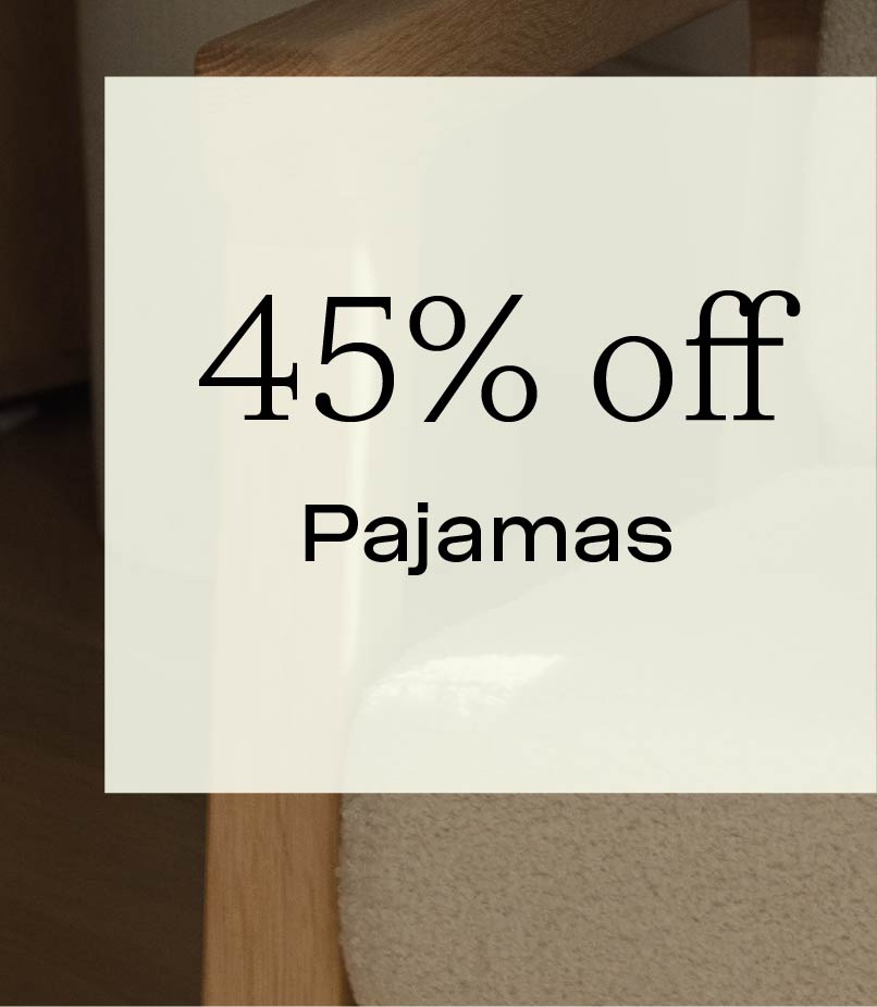 45% Off Pajamas