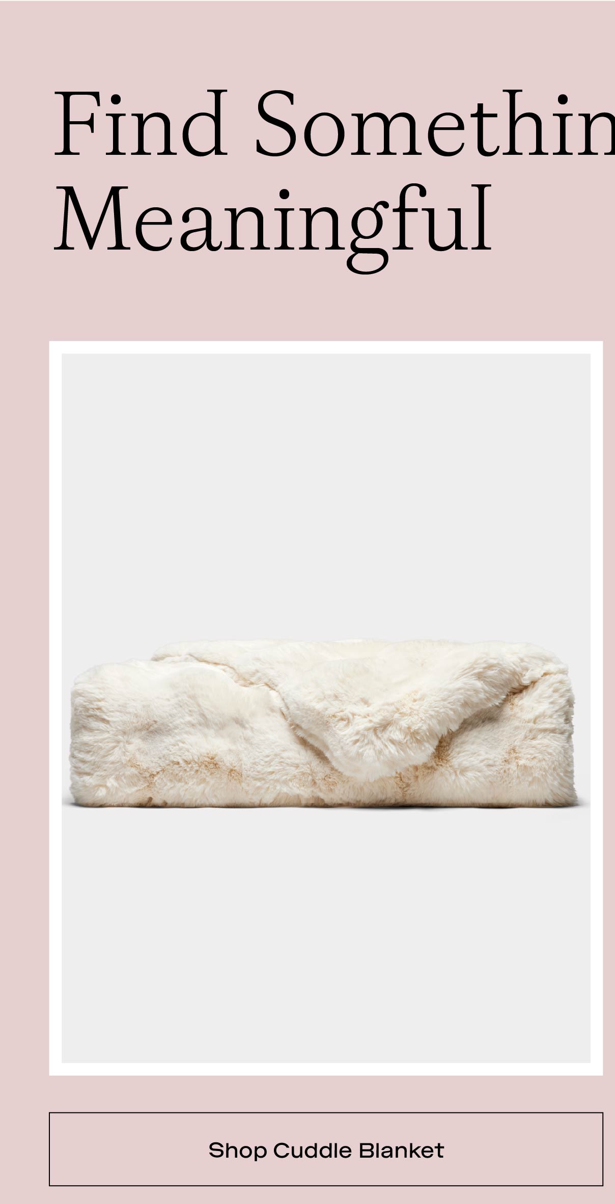 Shop Cuddle Blankets