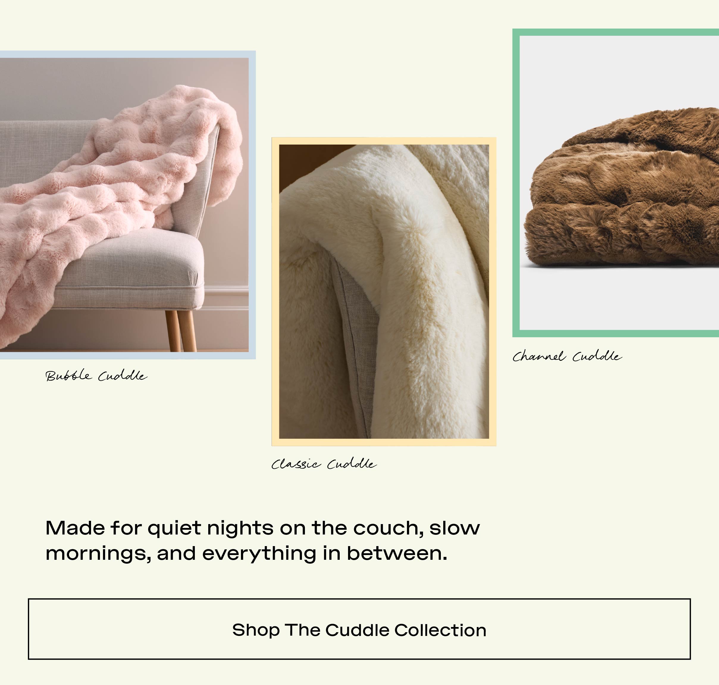 Shop The Cuddle Collection