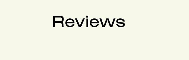 Check out our reviews