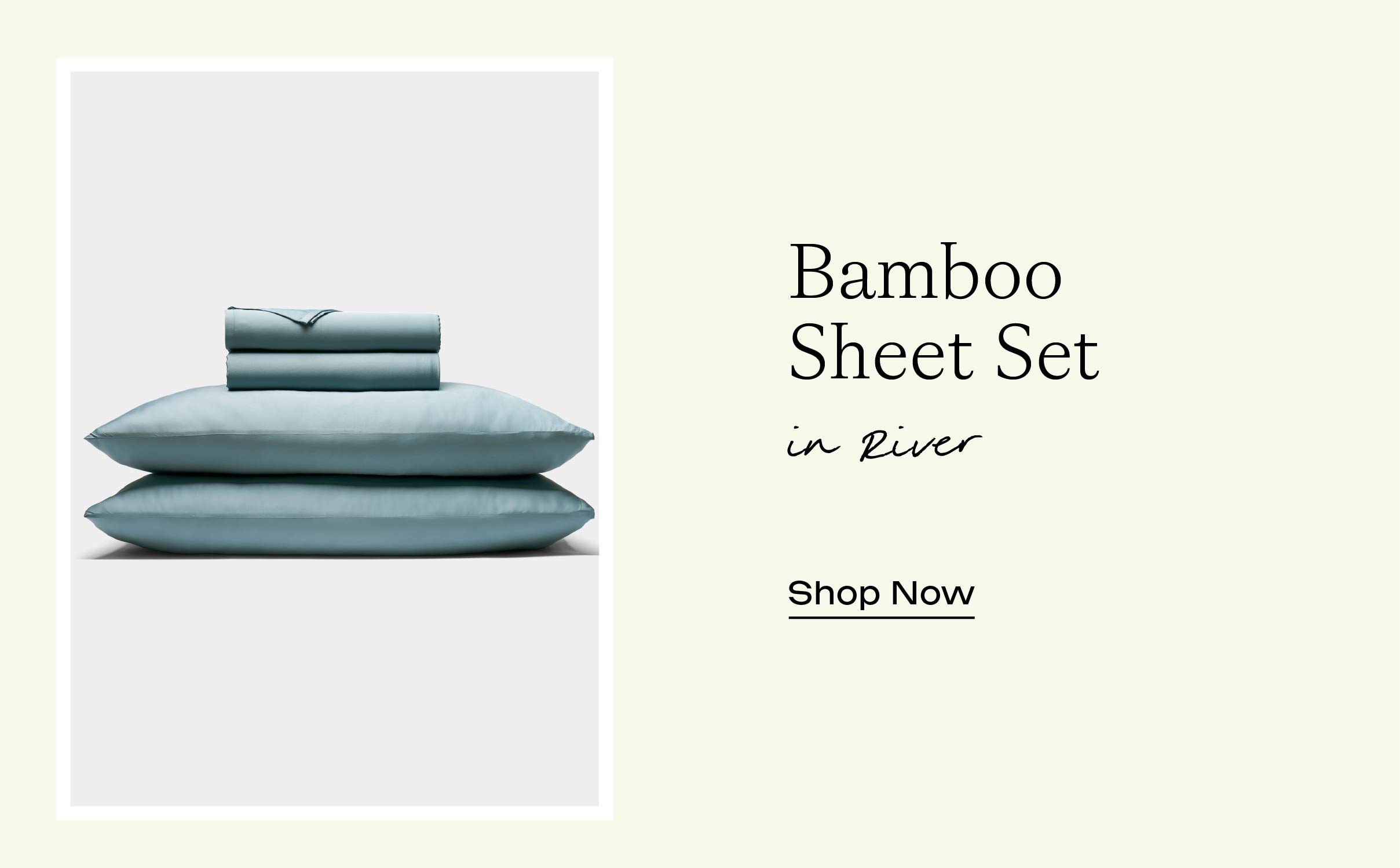 Bamboo Sheet Set in River - Shop Now