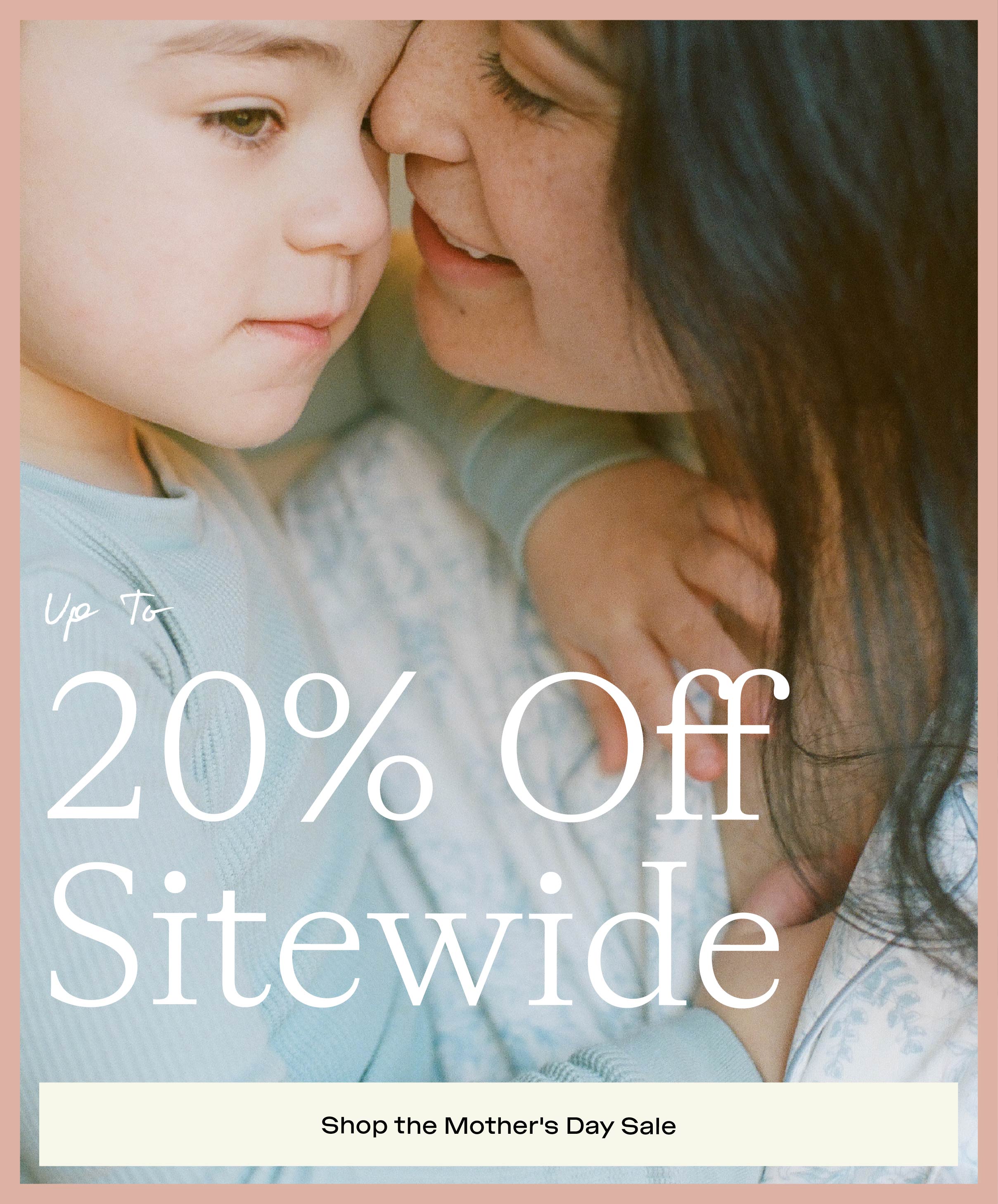 Shop The Mother's Day Sale