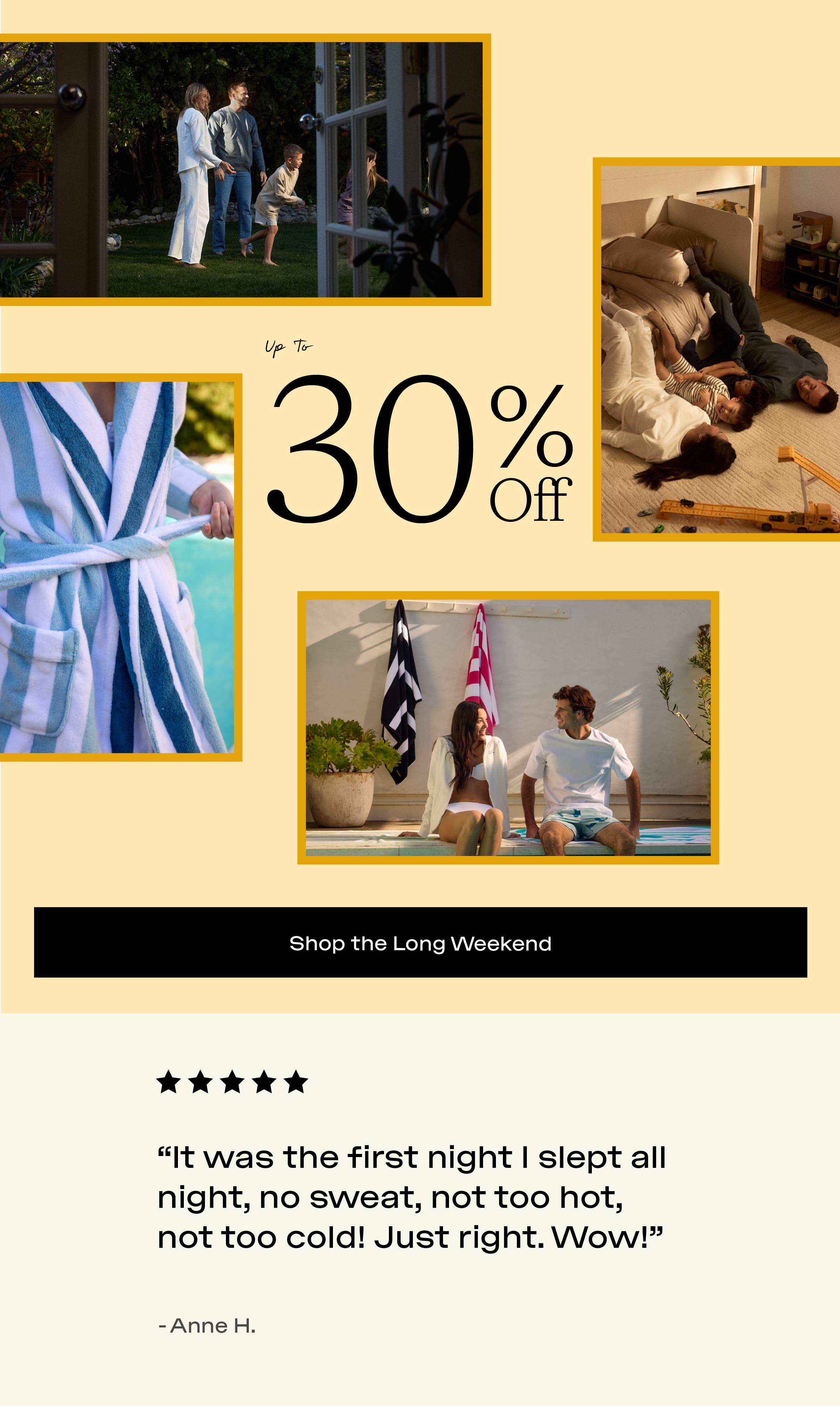 UP TO 30% OFF - SHOP THE LONG WEEKEND.