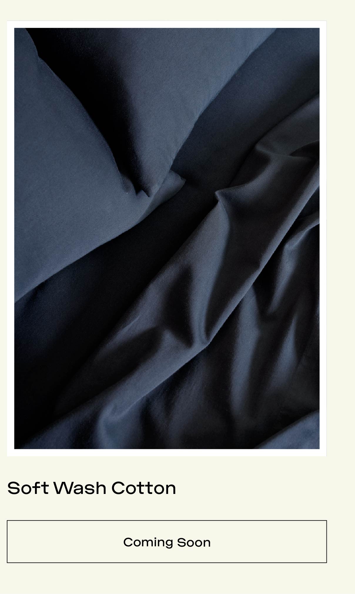 SOFT WASH COTTON COLORS COMING SOON