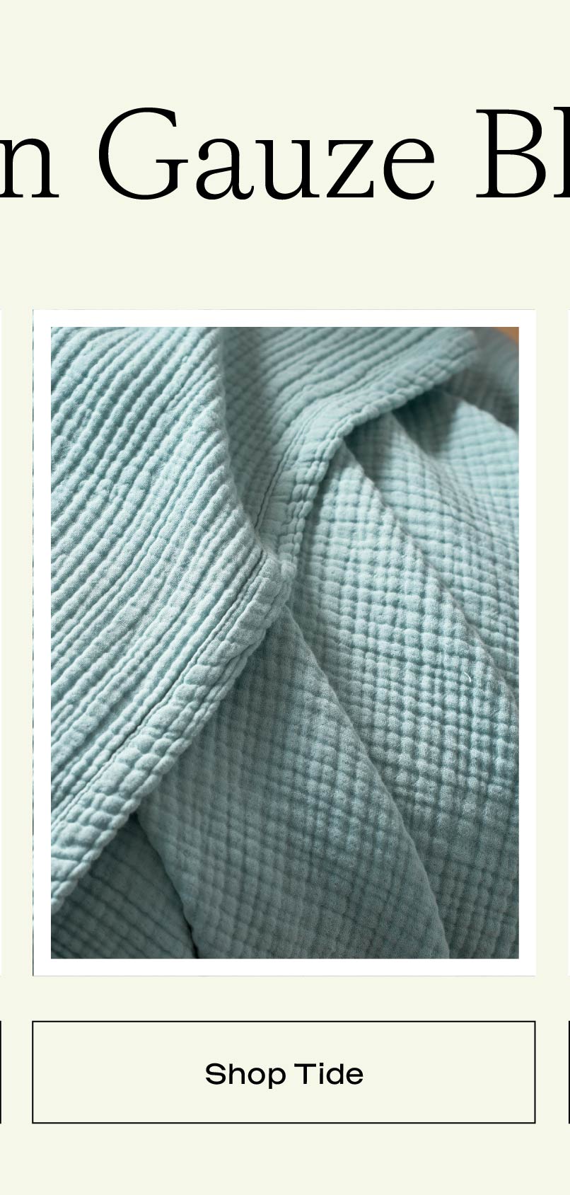 COTTON GAUZE BLANKET IN TIDE COTTON GAUZE BLANKET IN TIDE