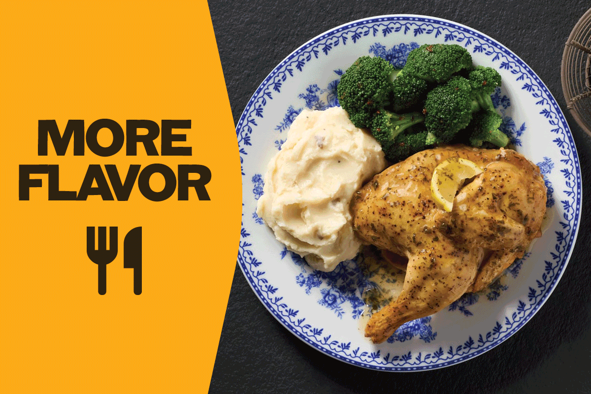 MORE FLAVOR. MORE HEART. MORE JOY.