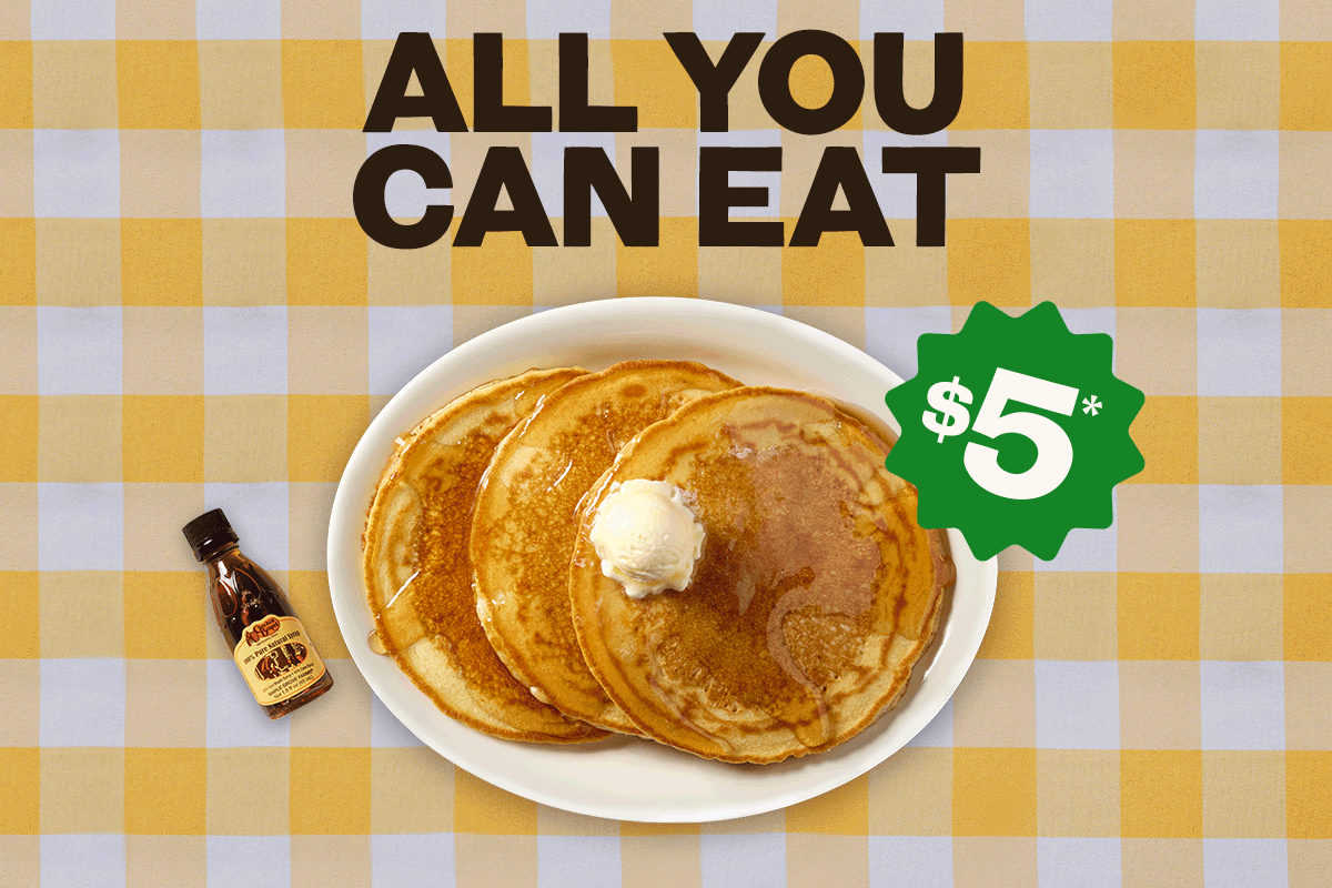 ALL YOU CAN EAT $5*