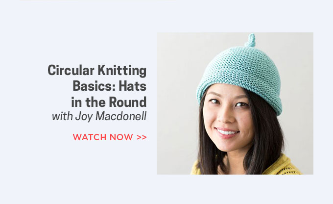 Circular Knitting Basics: Hats in the Round