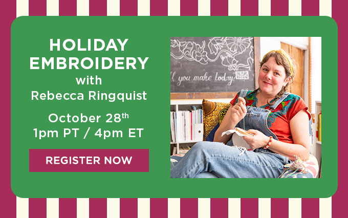 Holiday Embroidery with Rebecca Ringquist