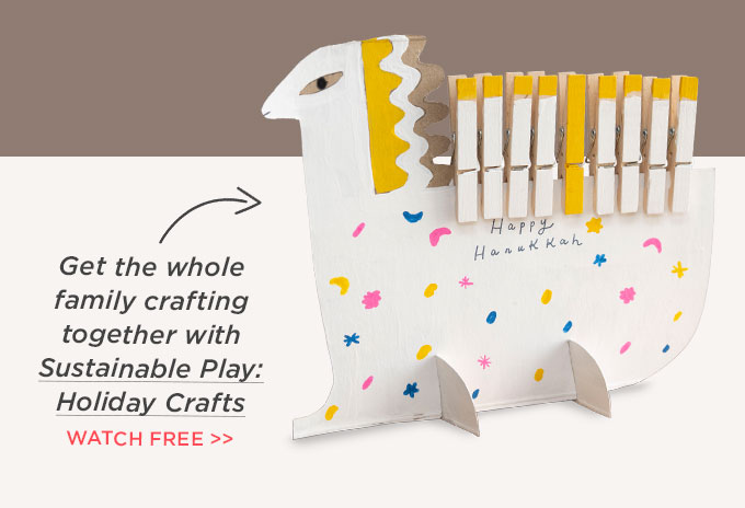 Sustainable Play: Holiday Crafts