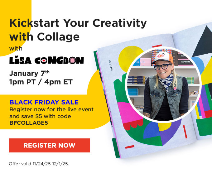 Kickstart Your Creativity with Collage with Lisa Congdon