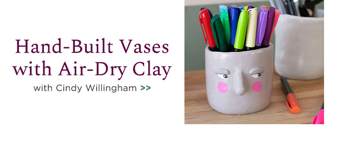 Hand-Built Vases with Air-Dry Clay