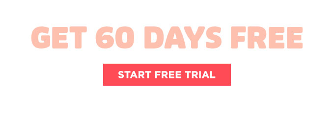 Get 60 Days FREE