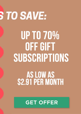 Take 50% Off Gift Subscriptions